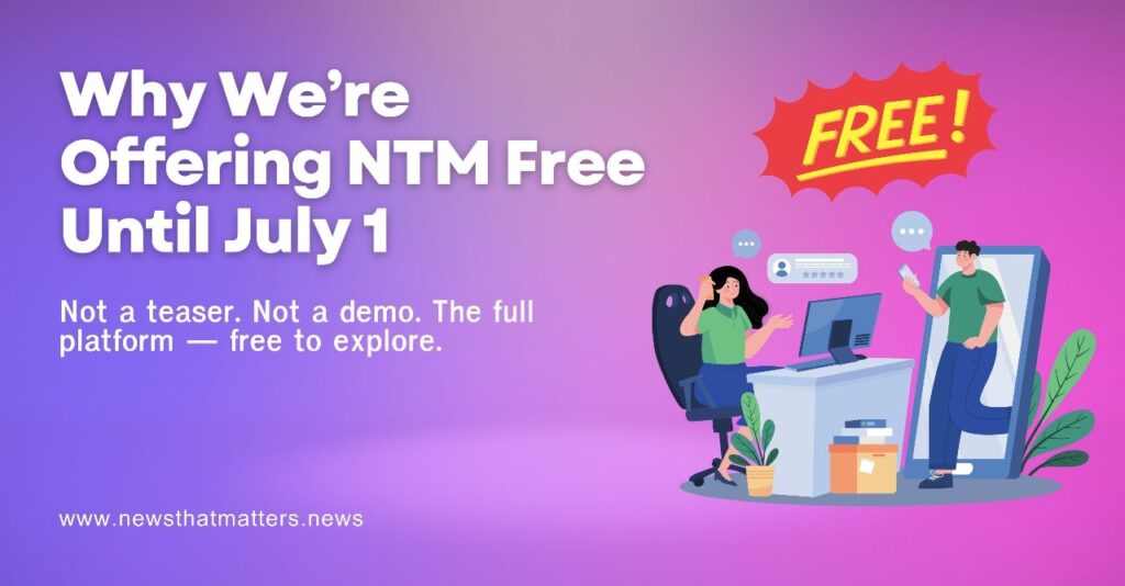 Why We’re Offering NTM Free Until July 1